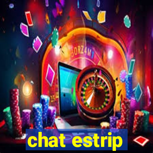 chat estrip